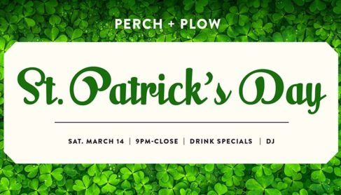 St. Patrick's Day at Perch and Plow Banner with four leaf clovers